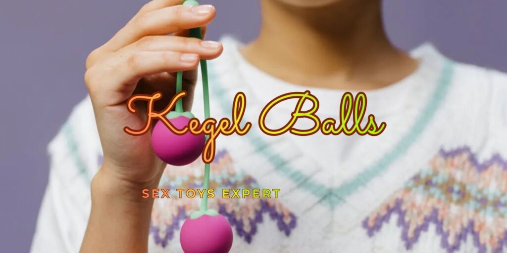 Kegel Balls 101: A Detailed Guide Available For Free!